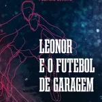 Leonor and garage soccer