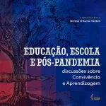 Education, school and post-pandemic