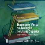 Reverso e Verso da Avaliação no Ensino Superior