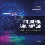 Intelligence for innovation: methods, techniques and tools