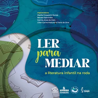 Ler para mediar: a literatura infantil na roda