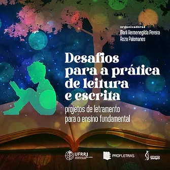 Desafios para a prática de leitura e escrita: projetos de letramento para o ensino fundamental