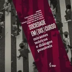 Society in (dis)course: theoretical viewpoints and possible dialogues