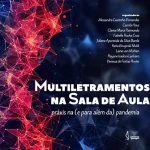 Multilingualism in the classroom: praxis in (and beyond) the pandemic