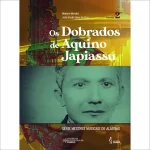 Os Dobrados de Aquino Japiassu - Volume 2