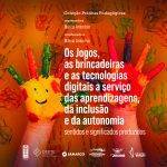 Pimenta Cultural jogos brincadeiras