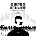Pimenta Cultural NOs efeitos autoritarismo