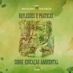 Reflections and practices on environmental education