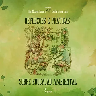 Reflexões e práticas sobre educação ambiental