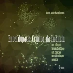 Chronic childhood encephalopathy: a speech therapy approach in early stimulation