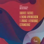 Saberes e fazeres no ensino-aprendizagem de línguas e literaturas estrangeiras
