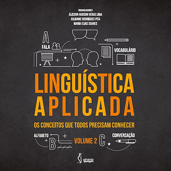 Linguística aplicada: os conceitos que todos precisam conhecer - volume 2