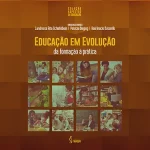 Education in evolution: from training to practice