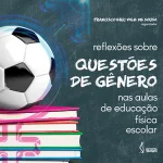 Reflections on gender issues in school physical education classes