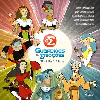 Guardiões das emoções no apoio à vida plena