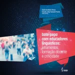 Chat with language educators: literacy, teacher training and criticality