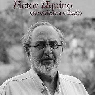 Victor Aquino entre ciência e ficção