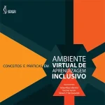Concepts and Practices in Inclusive Virtual Learning Environments