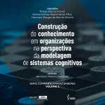 Construção do conhecimento em organizações na perspectiva da modelagem de processos industriais e sistemas complexos