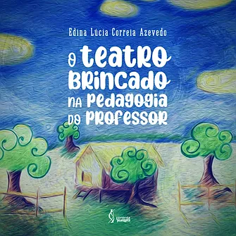 O teatro brincado na pedagogia do professor