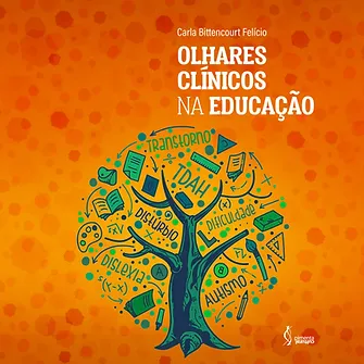 Olhares Clínicos na educação