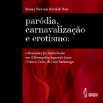 Pimenta Cultural Parodia carnavalizacao erotismo
