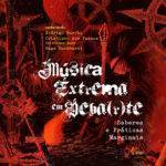 Pimenta Cultural musica extrema debarte