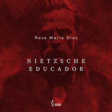 Pimenta Cultural nietzsche educador