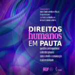 Pimenta Cultural direitos humanos pauta