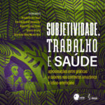 Pimenta Cultural subjetividade trabalho