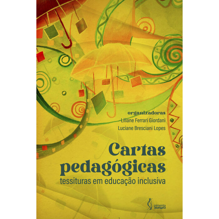 Cartas pedagógicas: tessituras em educação inclusiva - Image 1