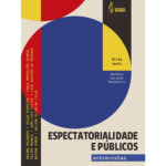 Pimenta Cultural Espectatorialidade publicos