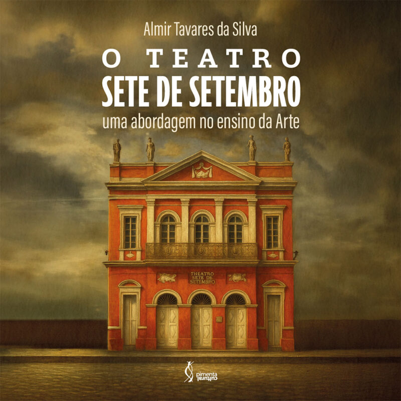 Pimenta Cultural teatro sete setembro